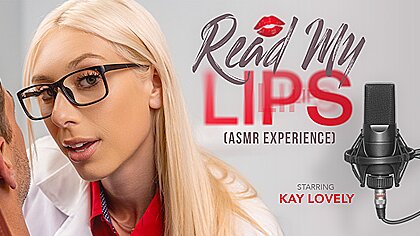 Read My Lips Asmr Experience With Kay Lovely...